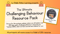 The Ultimate Challenging Behaviour Resource Pack for SNAs & Teachers